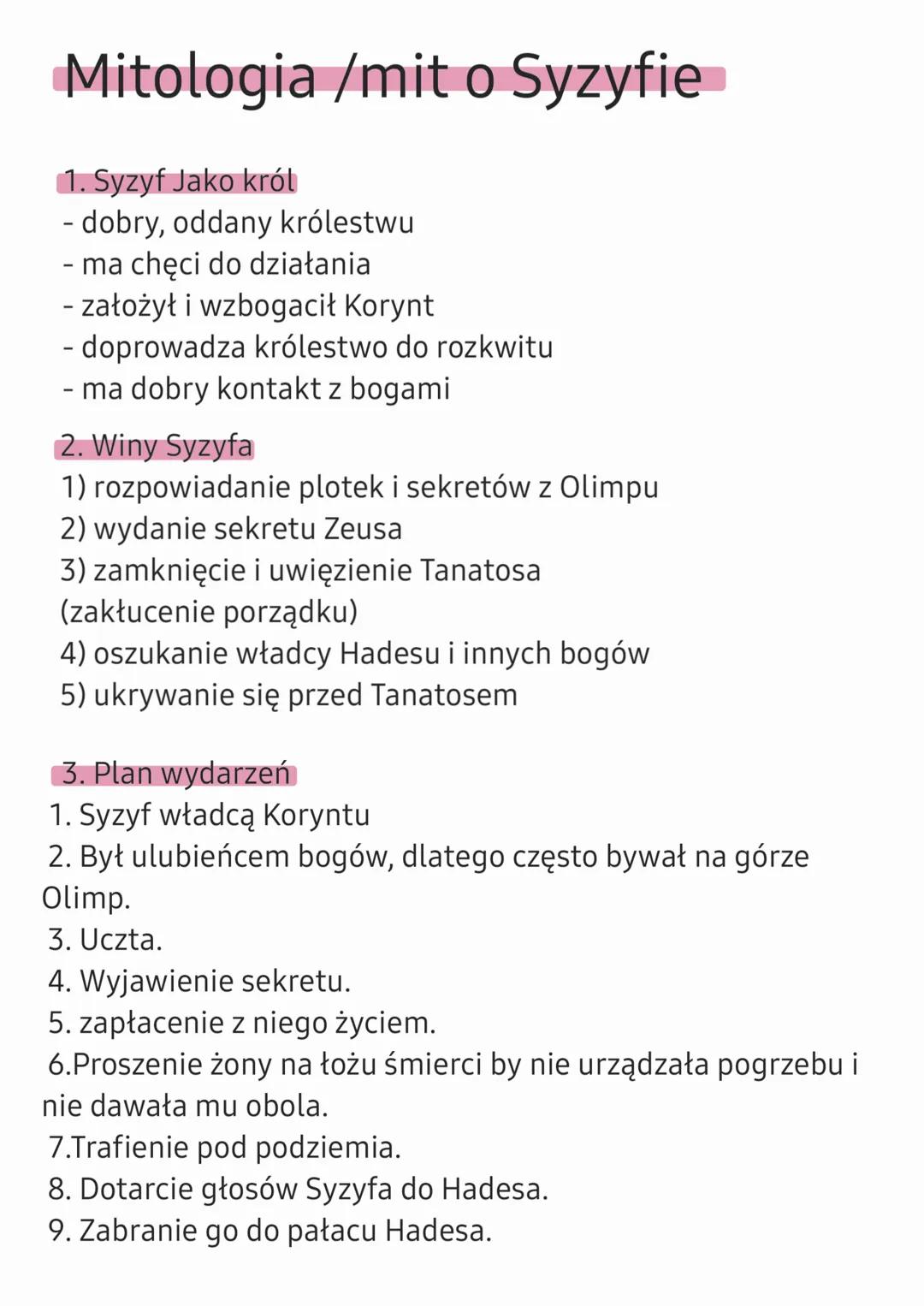 Mitologia /mit o Syzyfie
1. Syzyf Jako król
- dobry, oddany królestwu
- ma chęci do działania
- założył i wzbogacił Korynt
- doprowadza król