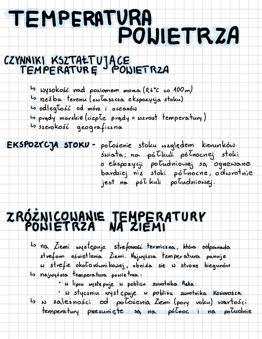 # TEMPERATURA
# POWIETRZA
## CZYNNIKI KSZTAŁTUJĄCE
## TEMPERATURĘ
## POWIETRZA
- wysokość nad poziomem morza (0,6% co 100m)
- neźba terenu