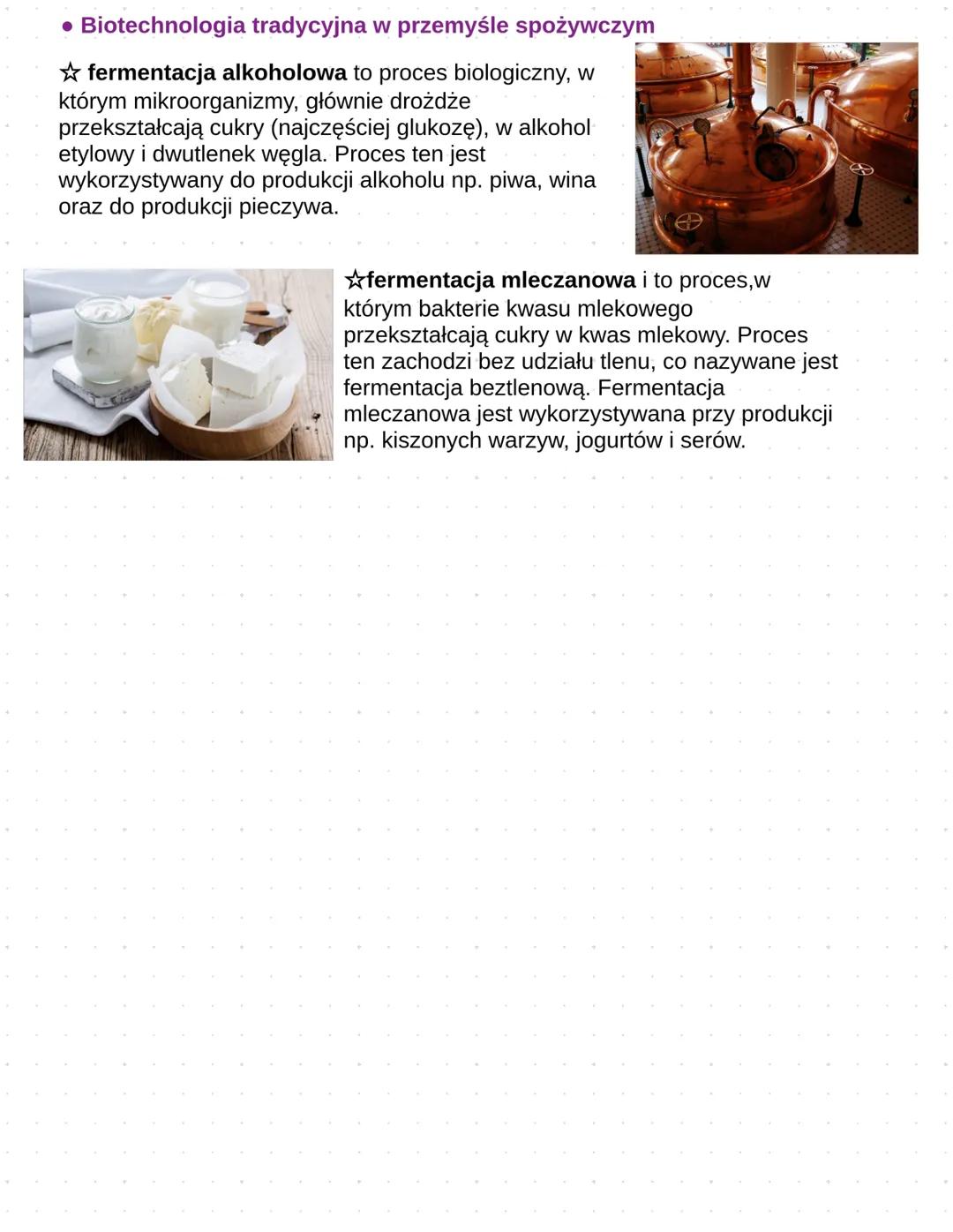 BIOTECHNOLOGIA TRADYCYJNA
• Biotechnologia to dziedzina nauki i technologii zajmująca się
wykorzystaniem organizmów, komórek, wirusów i ich