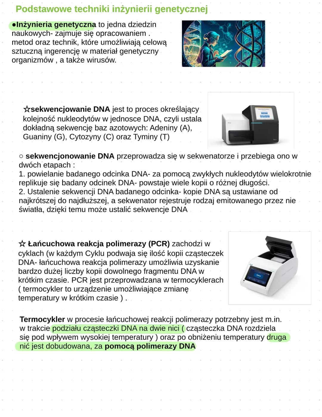 Podstawowe techniki inżynierii genetycznej
●Inżynieria genetyczna to jedna dziedzin
naukowych- zajmuje się opracowaniem.
metod oraz technik,