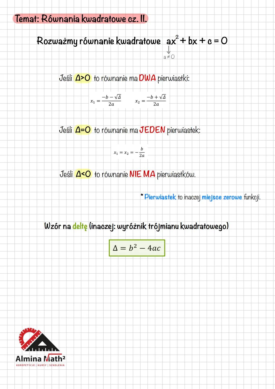 Temat: Równania kwadratowe cz. II.
Rozważmy równanie kwadratowe ax²+bx+c=0
Jeśli A>O to równanie ma DWA pierwiastki:
-b-√4
2a
x1 =
x₂ =
A
Al