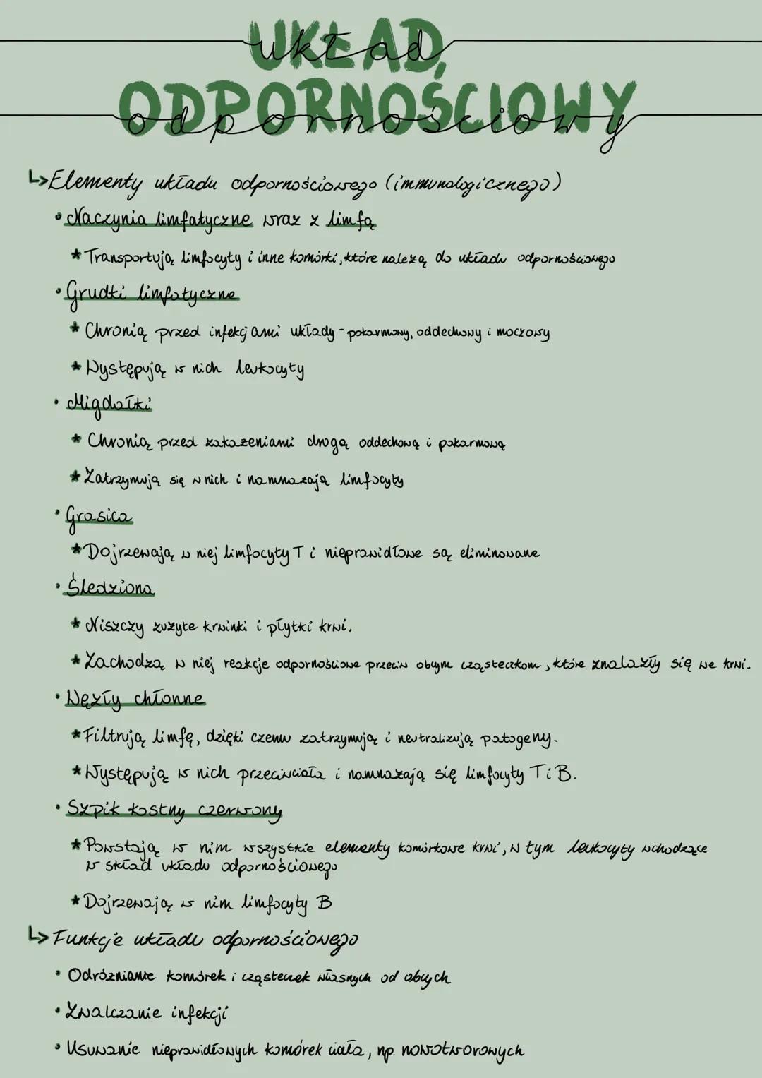 UKEAD,
ODPORNOŚCIOWY
↳ Elementy układu odpornościowego (immunologicznego)
• Naczynia limfatyczne wraz z limfą
*Transportują limfocyty i inne