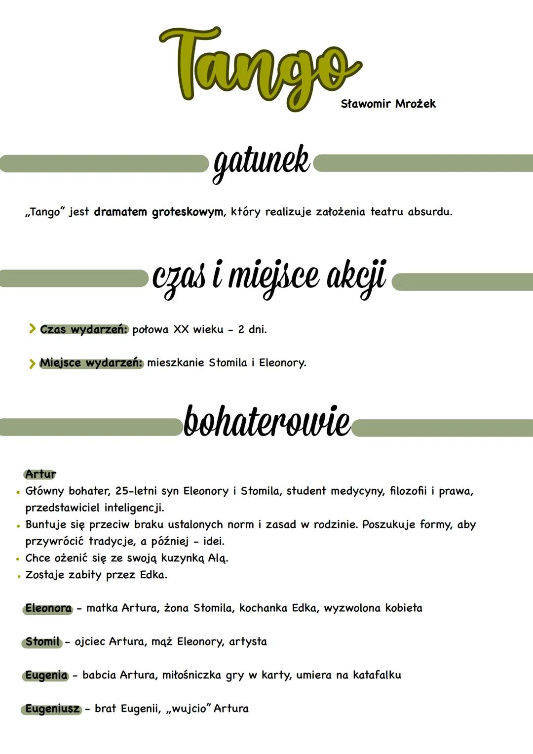 # Tango
gatunek
Sławomir Mrożek
„Tango" jest dramatem groteskowym, który realizuje założenia teatru absurdu.
czas i miejsce akcji
> Cza