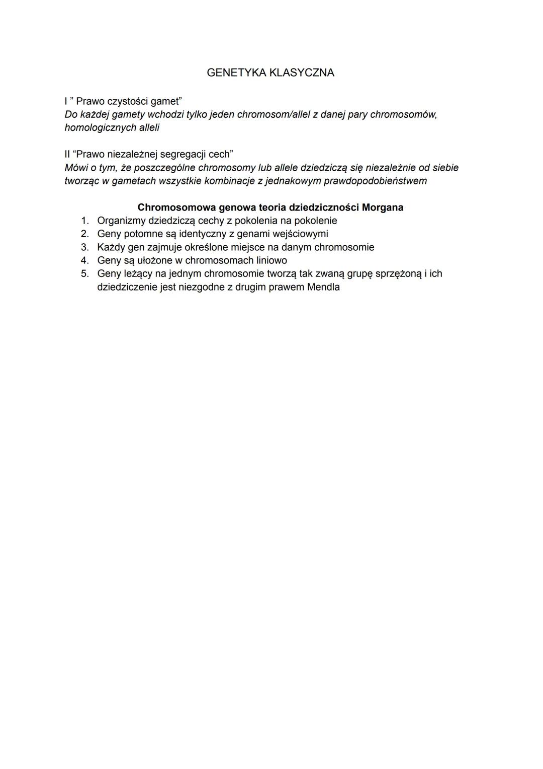 GENETYKA KLASYCZNA
I" Prawo czystości gamet"
Do każdej gamety wchodzi tylko jeden chromosom/allel z danej pary chromosomów,
homologicznych a