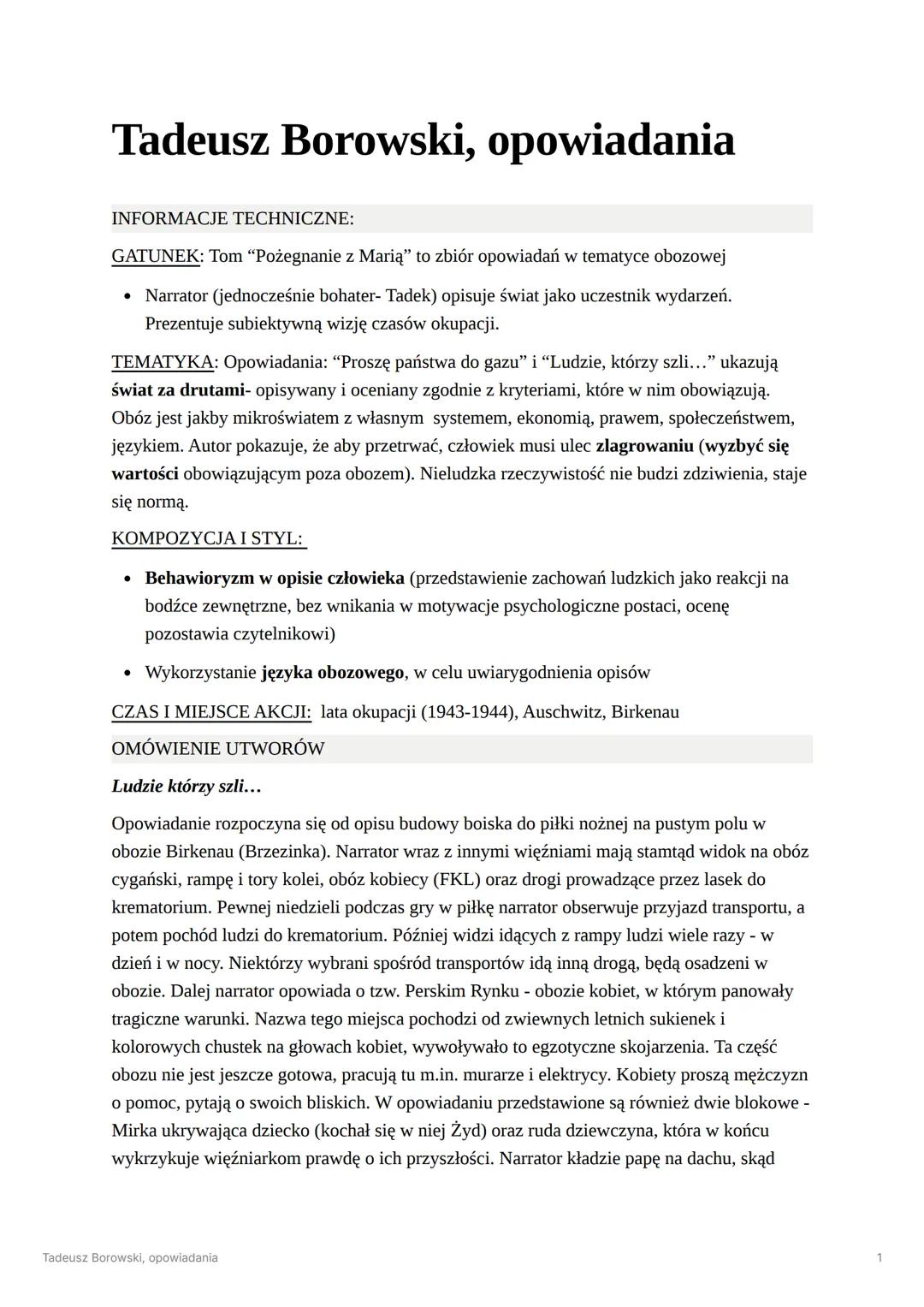 Tadeusz Borowski, opowiadania
INFORMACJE TECHNICZNE:
GATUNEK: Tom "Pożegnanie z Marią" to zbiór opowiadań w tematyce obozowej
• Narrator (je