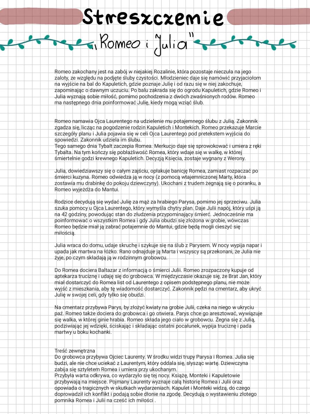 # Streszczemie
Romeo Julia
Romeo zakochany jest na zabój w niejakiej Rozalinie, która pozostaje nieczuła na jego
zaloty, ze względu na pod