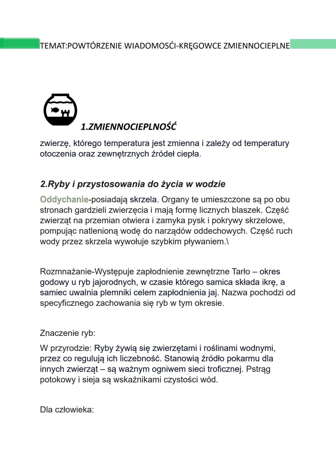 TEMAT:POWTÓRZENIE WIADOMOSCI-KRĘGOWCE ZMIENNOCIEPLNE
1.ZMIENNOCIEPLNOŚĆ
zwierzę, którego temperatura jest zmienna i zależy od temperatury
ot