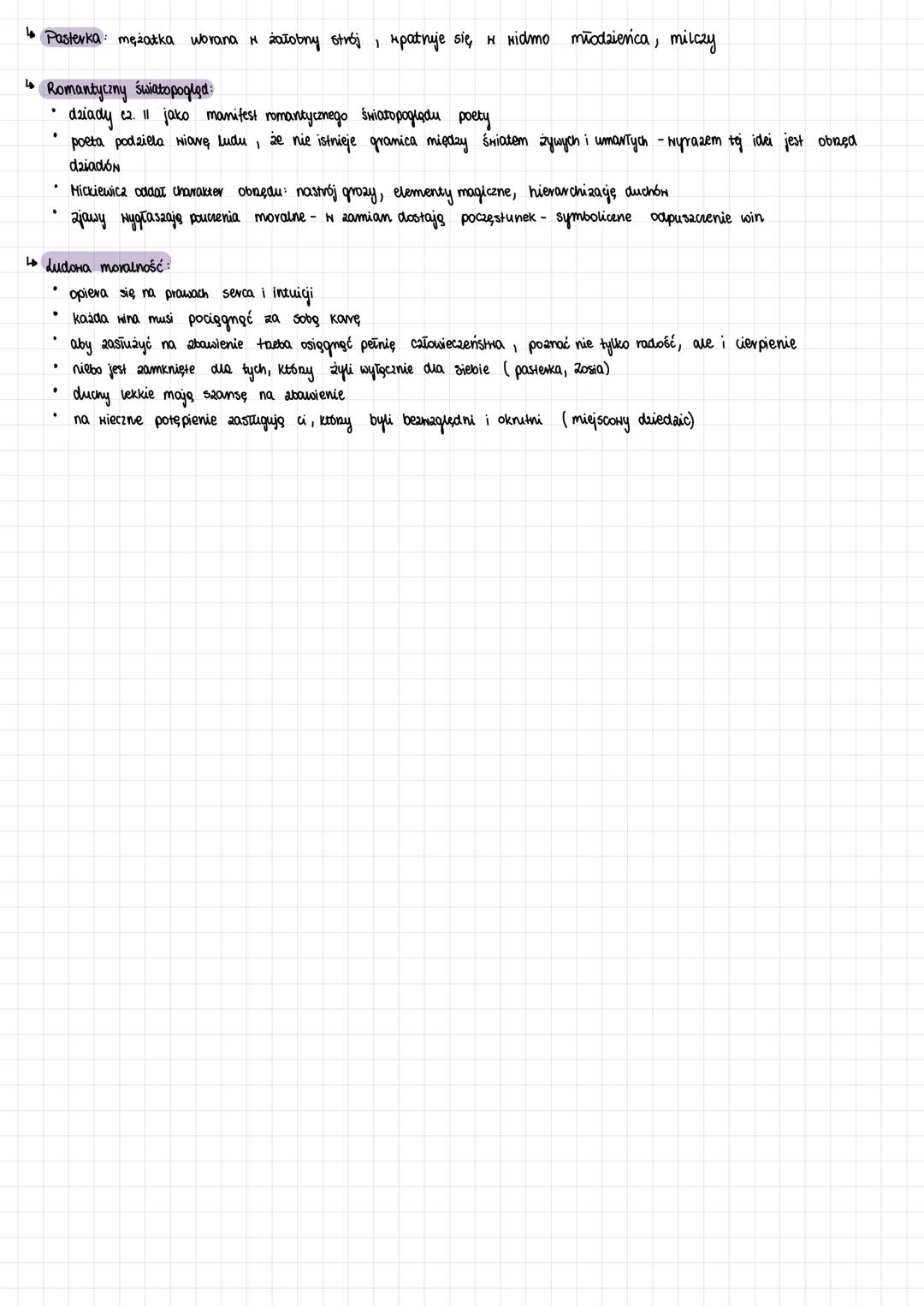 # Dziady cz. Il
Adam Mickiewica
cechy dramatu romantycznego: otwarta kompozycja, premieszanie świata fantastycznego 2 reczywistym, tejemnic