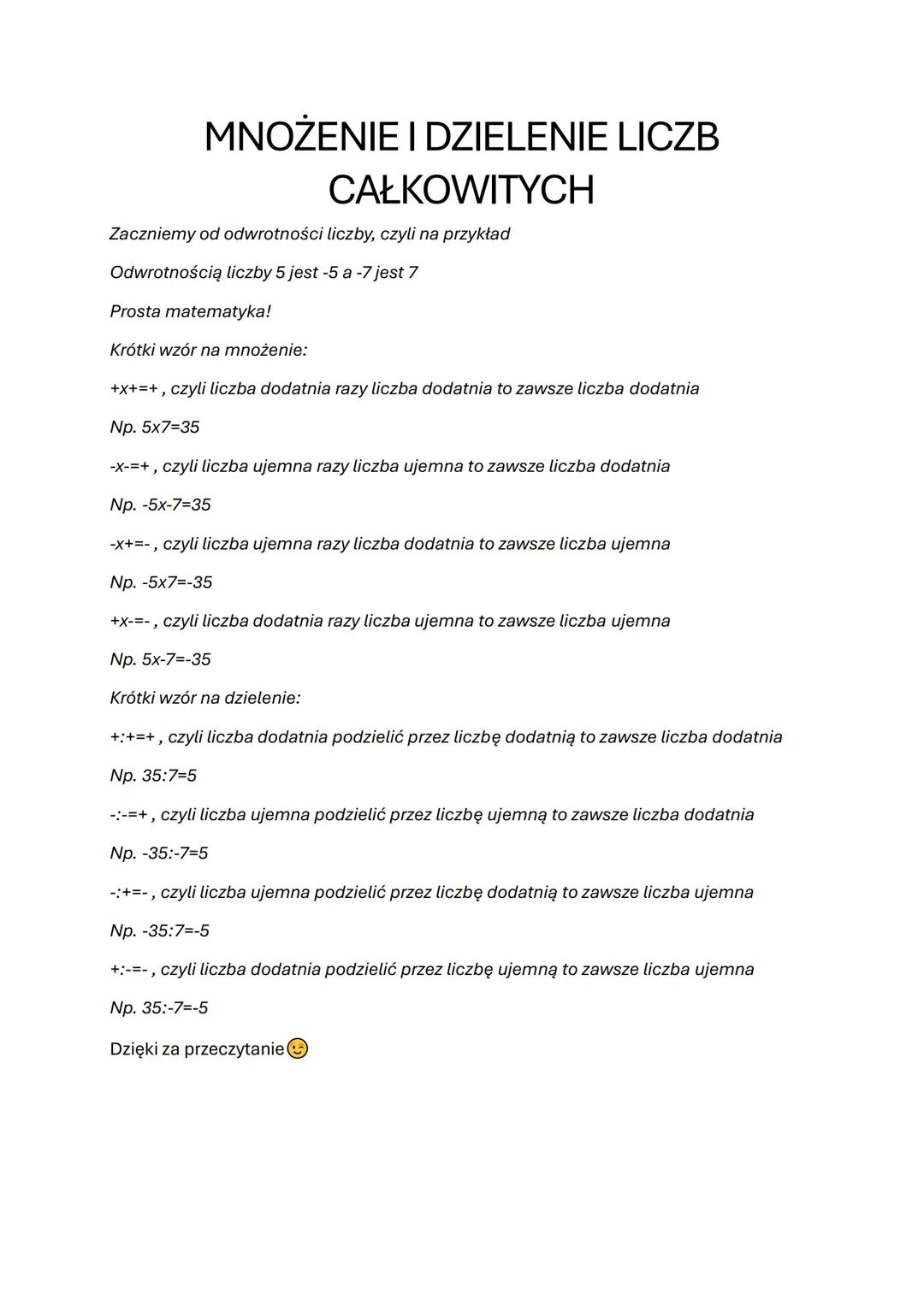 MNOŻENIE I DZIELENIE LICZB
CAŁKOWITYCH
Zaczniemy od odwrotności liczby, czyli na przykład
Odwrotnością liczby 5 jest -5 a -7 jest 7
Prosta m