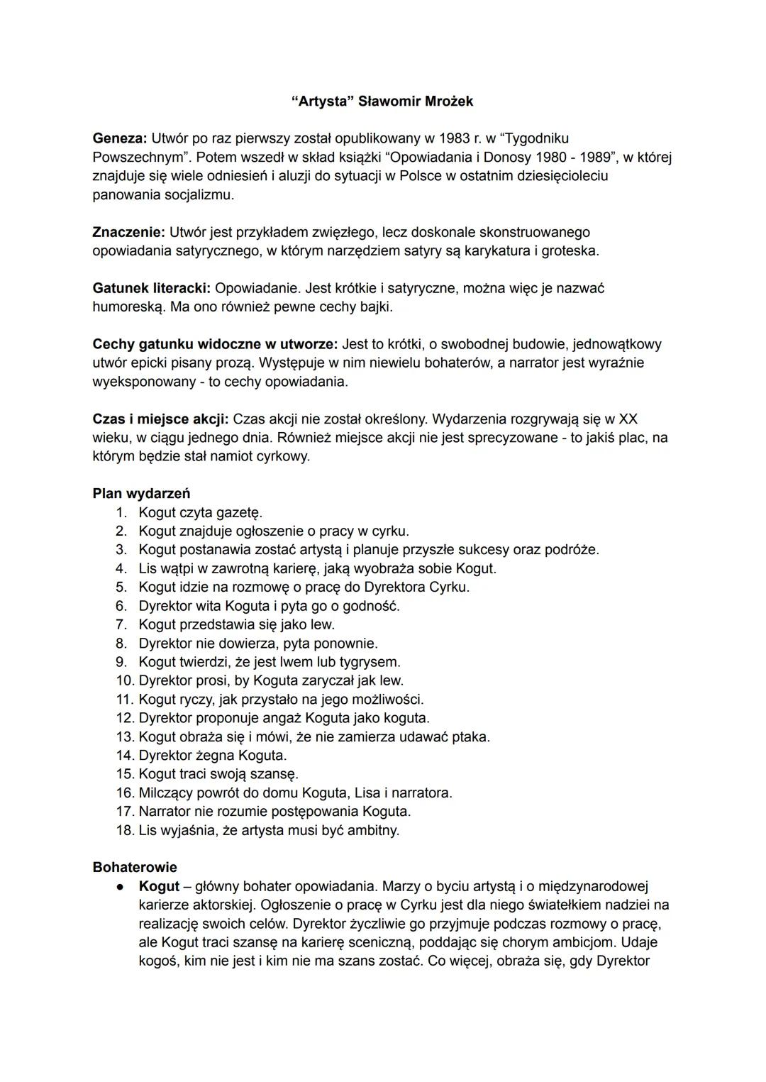 # "Artysta" Sławomir Mrożek
Geneza: Utwór po raz pierwszy został opublikowany w 1983 r. w "Tygodniku
Powszechnym". Potem wszedł w skład ksi