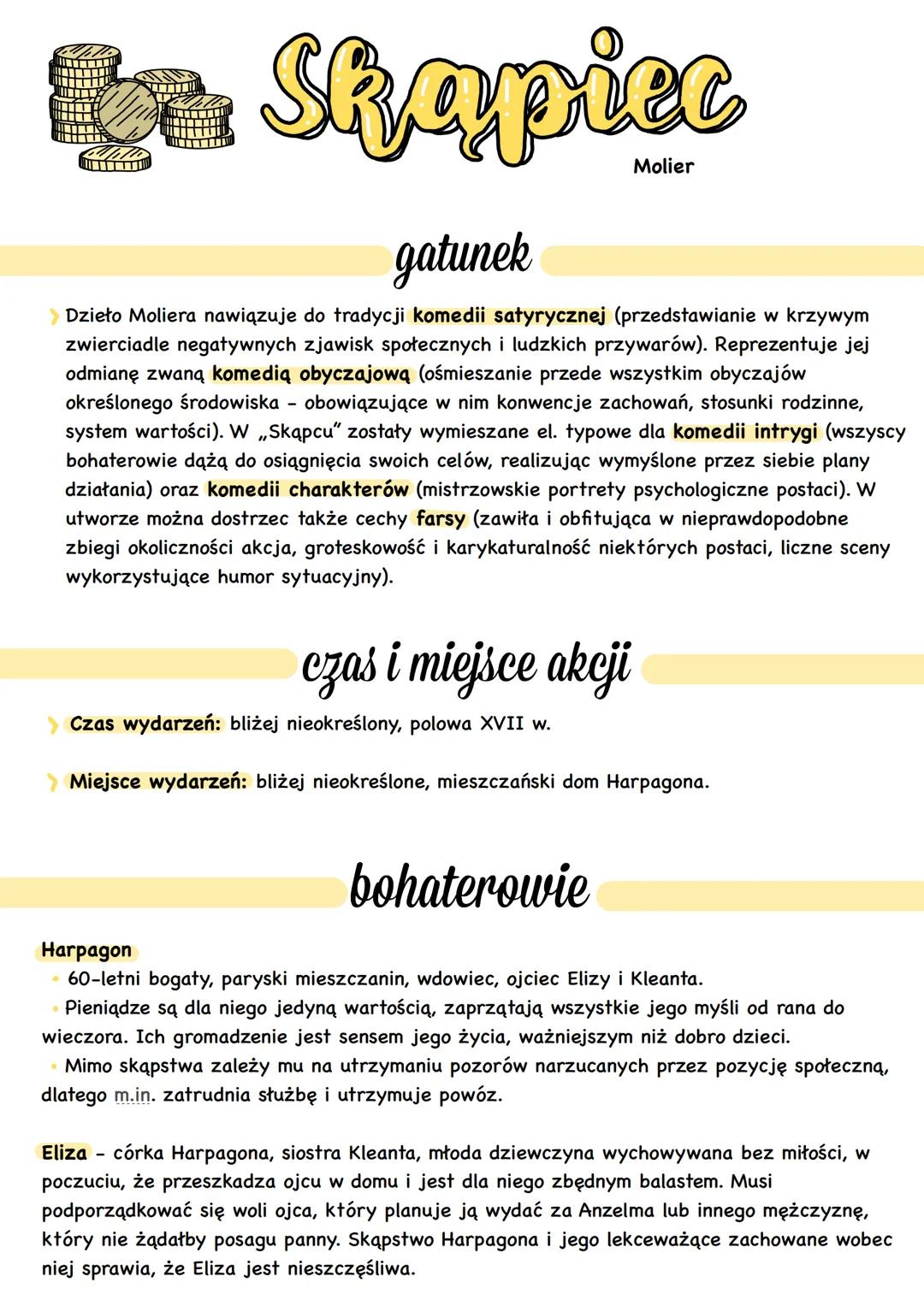 Le
Skapiec
gatunek
Molier
> Dzieło Moliera nawiązuje do tradycji komedii satyrycznej (przedstawianie w krzywym
zwierciadle negatywnych zjawi