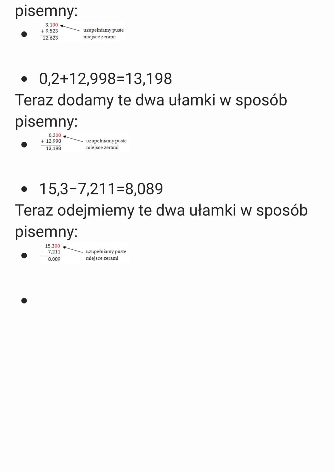 Proste działania na ułamkach dziesiętnych
można wykonywać w głowie. Wystarczy
dodać oddzielnie części całkowite i
oddzielnie części ułamkowe