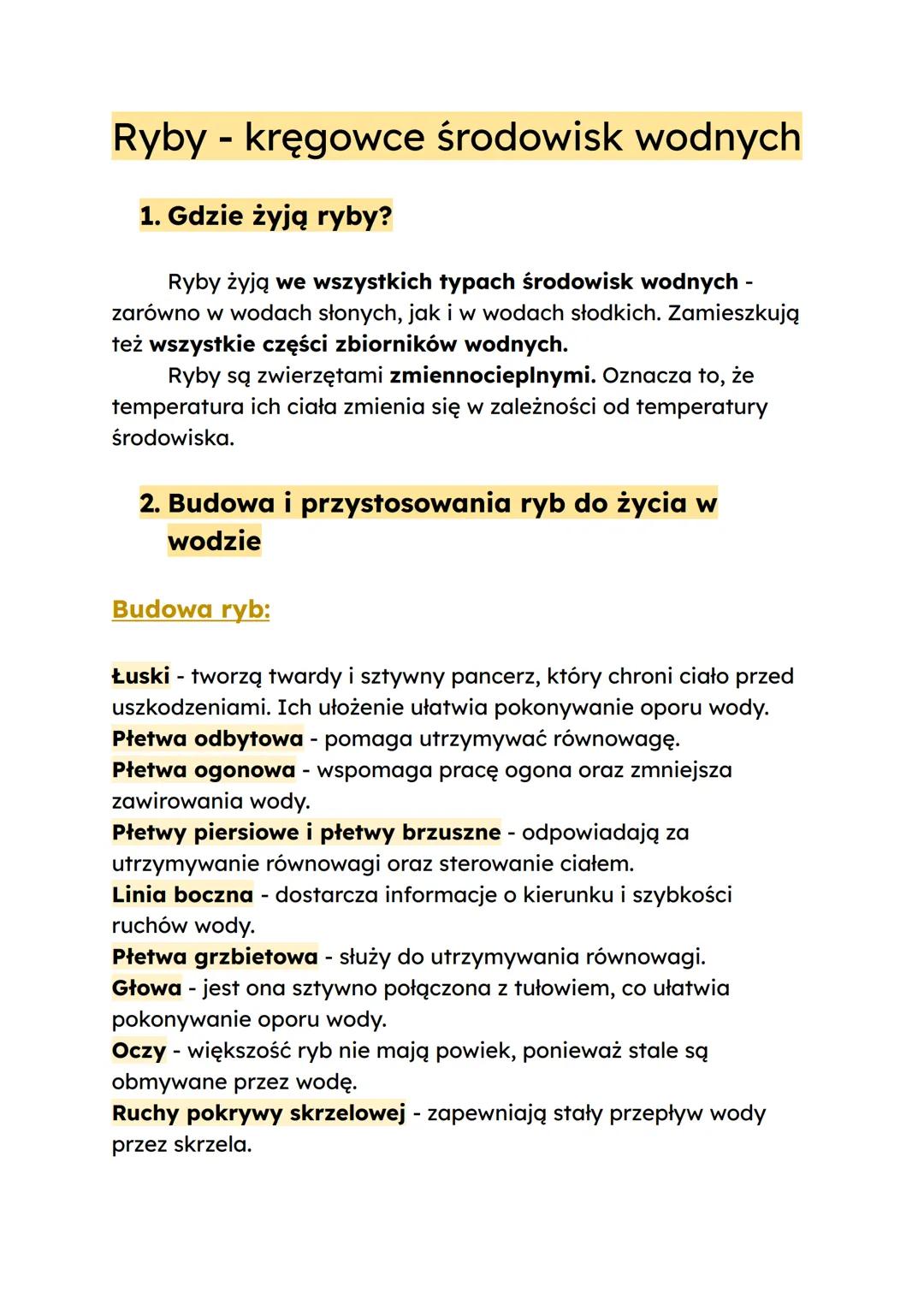 # Ryby - kręgowce środowisk wodnych
1. Gdzie żyją ryby?
Ryby żyją we wszystkich typach środowisk wodnych -
zarówno w wodach słonych, jak i