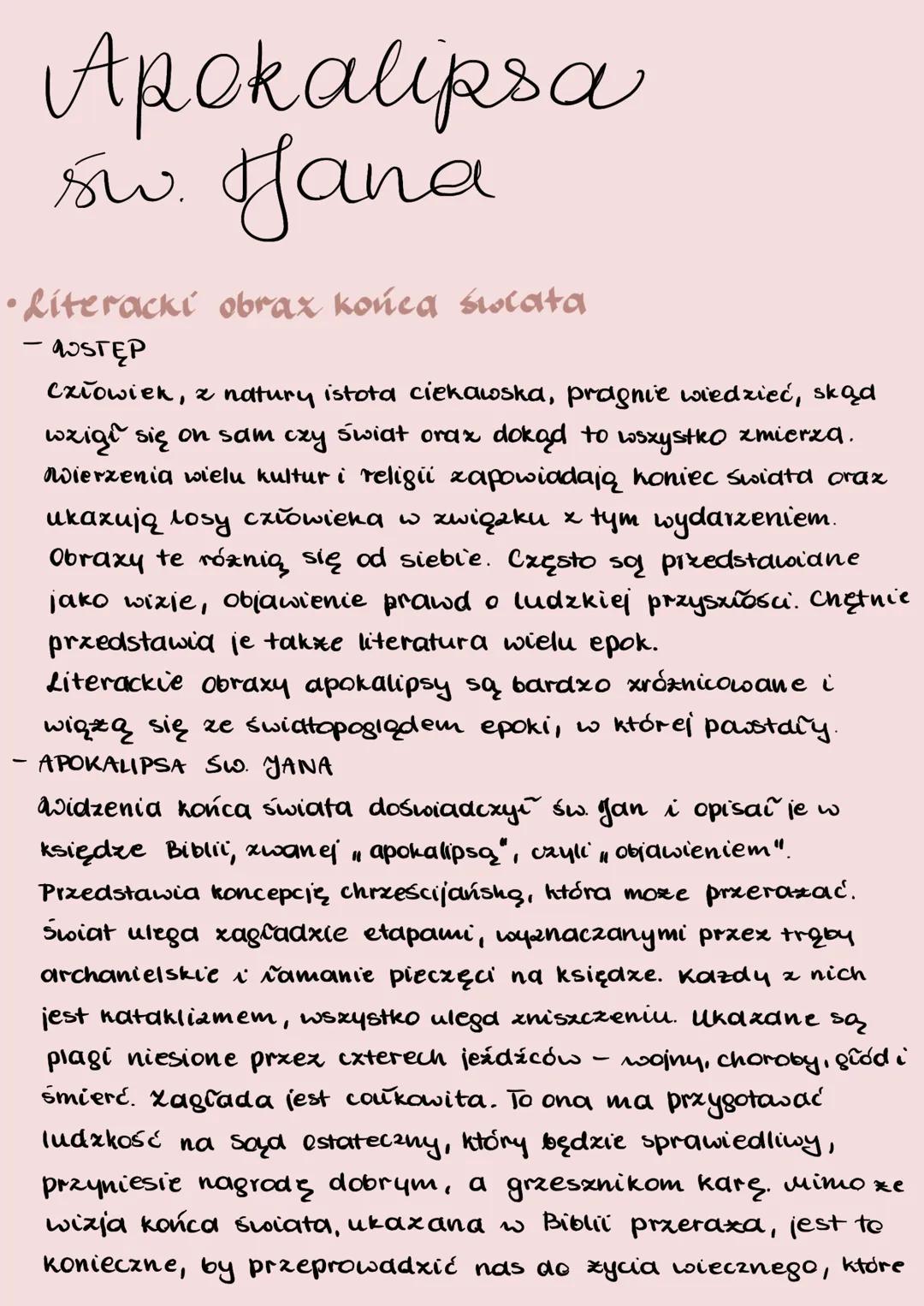 •
Apokalipsa
sw. Jana
Literacki obraz końca świata
-QOSTĘP
Człowiek, z natury istota ciekawska, pragnie wiedzieć, skąd
wziął się on sam czy