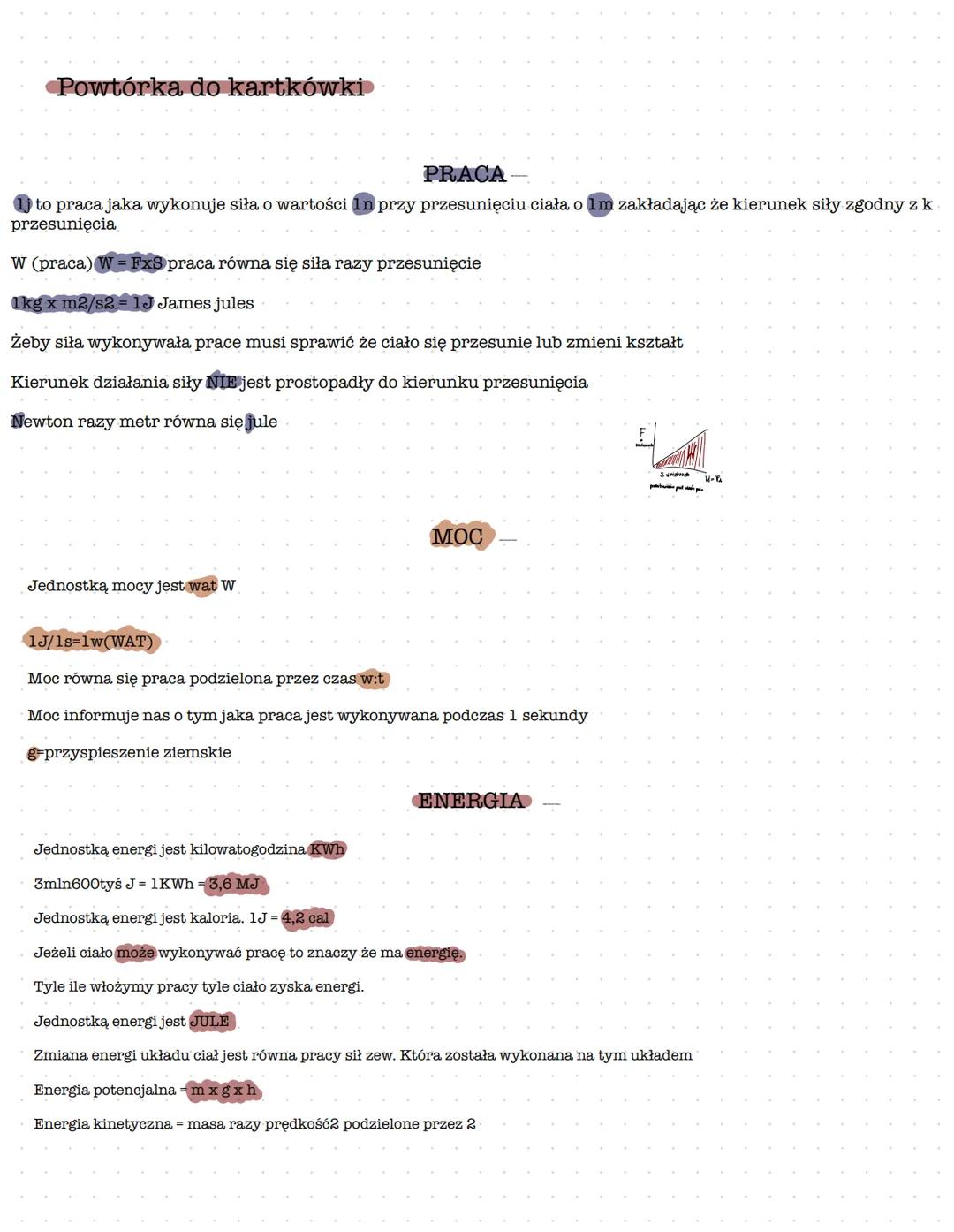 Powtórka do kartkówki
PRACA
1j to praca jaka wykonuje siła o wartości In przy przesunięciu ciała o 1m zakładając że kierunek siły zgodny z k