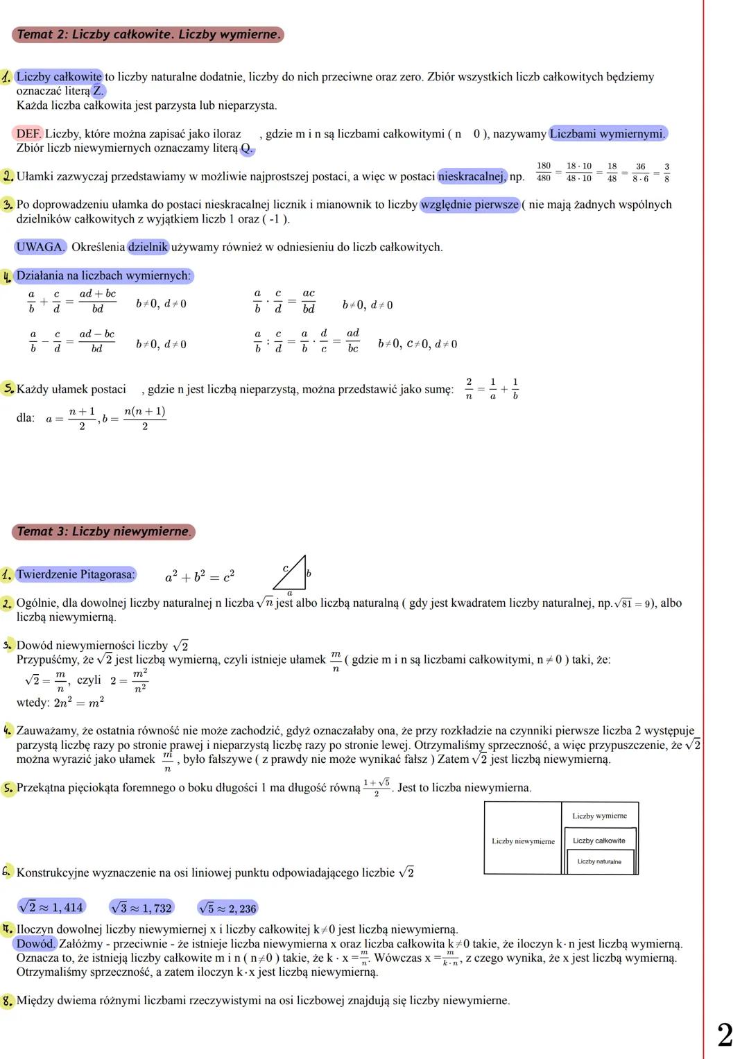 Temat 2: Liczby całkowite. Liczby wymierne.
1. Liczby całkowite to liczby naturalne dodatnie, liczby do nich przeciwne oraz zero. Zbiór wszy