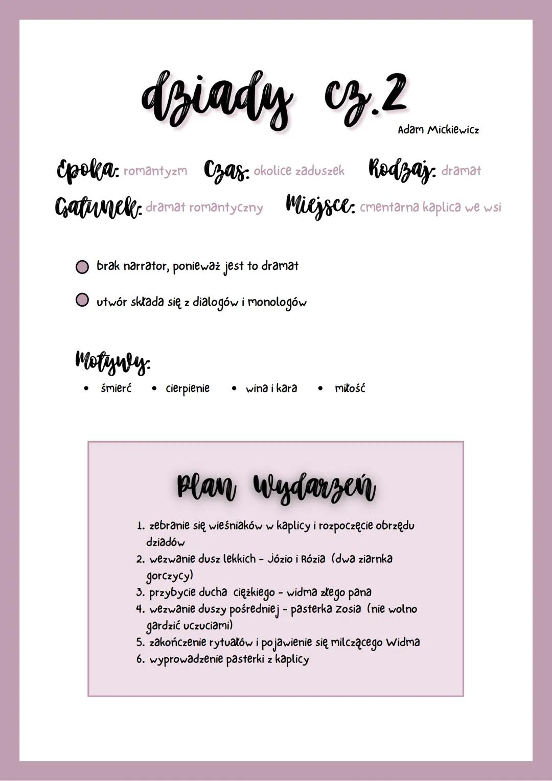 # dziady cz.2
Adam Mickiewicz
Epolla: romantyzm Czas: okolice zaduszek Rodzaj: dramat
Gatunele: dramat romantyczny Miejsce: cmentarna kapli