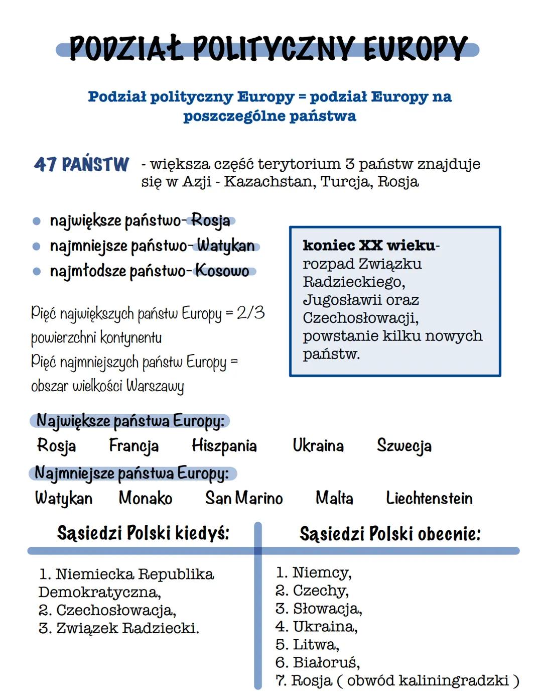 PODZIAŁ POLITYCZNY EUROPY
Podział polityczny Europy = podział Europy na
poszczególne państwa
47 PAŃSTW - większa część terytorium 3 państw z