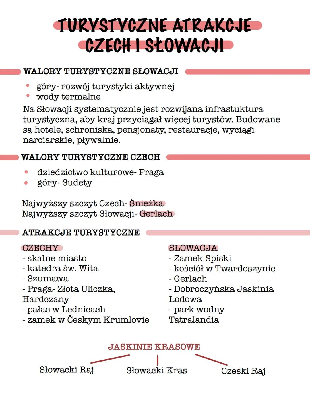# TURYSTYCZNE ATRAKCJE
# CZECH I SŁOWACJI
## WALORY TURYSTYCZNE SŁOWACJI
- góry rozwój turystyki aktywnej
- wody termalne
Na Słowacji syst