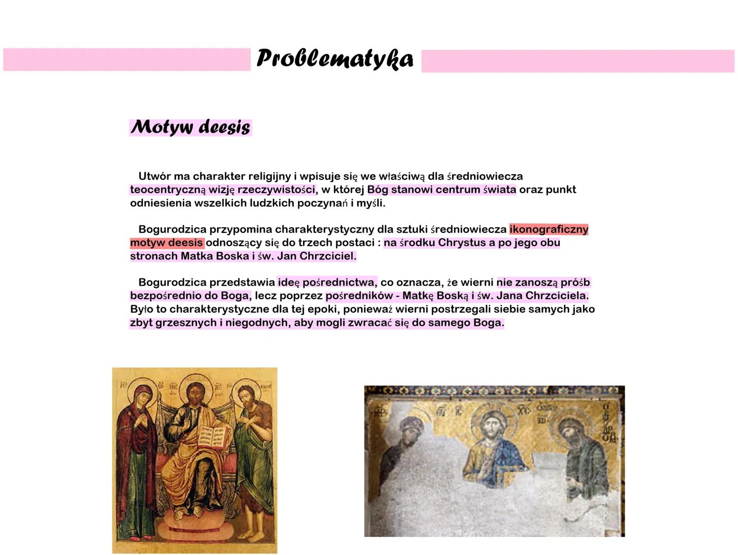 Bogurodzica
utwór poetycki
Geneza
Bogurodzica to najstarszy zachowany utwór poetycki w języku polskim. Ten zabytek
języka polskiego powstał