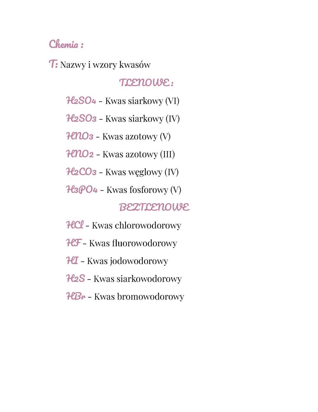 Nazwy i wzory kwasów ✧˖°.