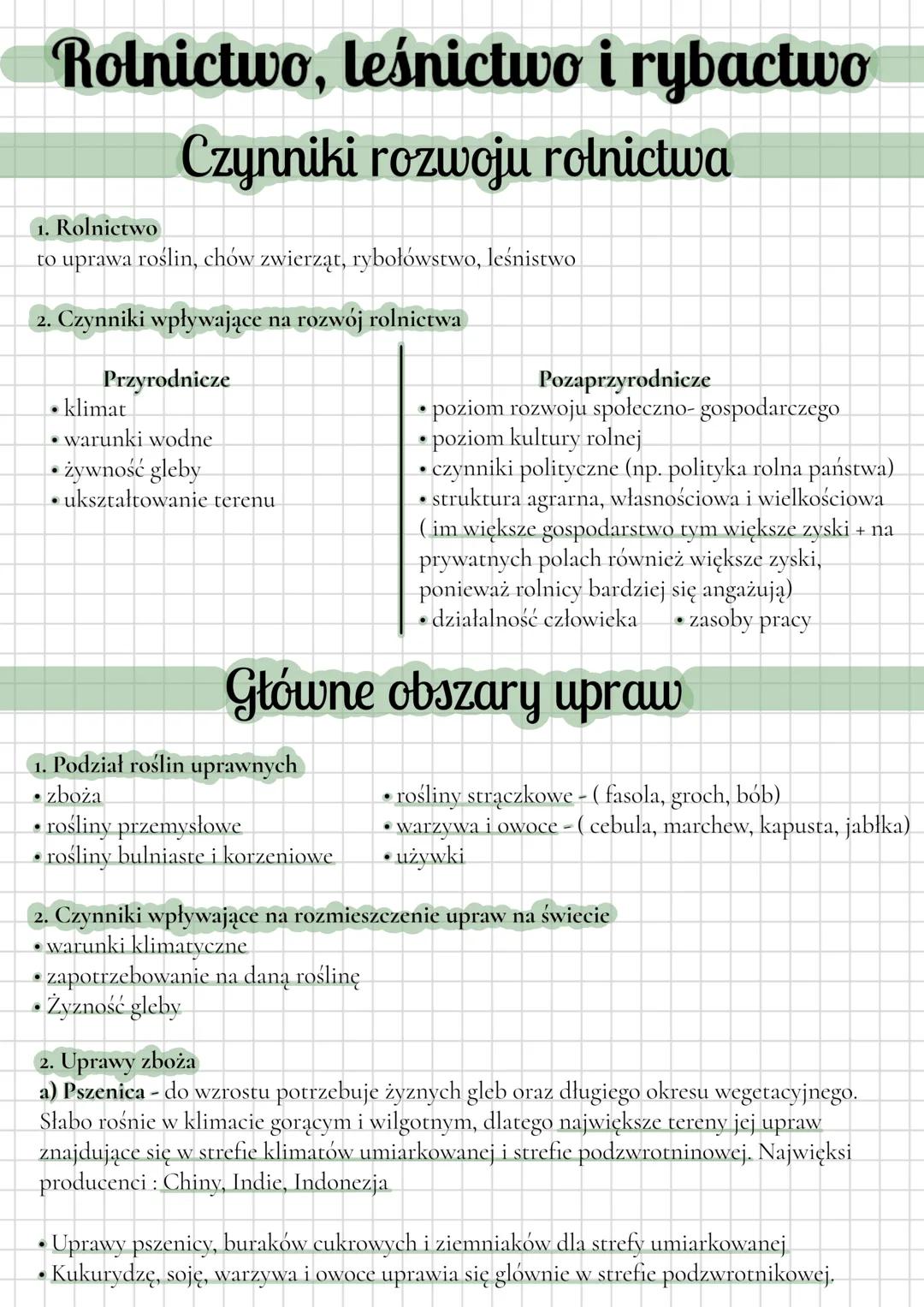 # Rolnictwo, leśnictwo i rybactwo
Czynniki rozwoju rolnictwa
1. Rolnictwo
to uprawa roślin, chów zwierząt, rybołówstwo, leśnistwo
2. Czyn