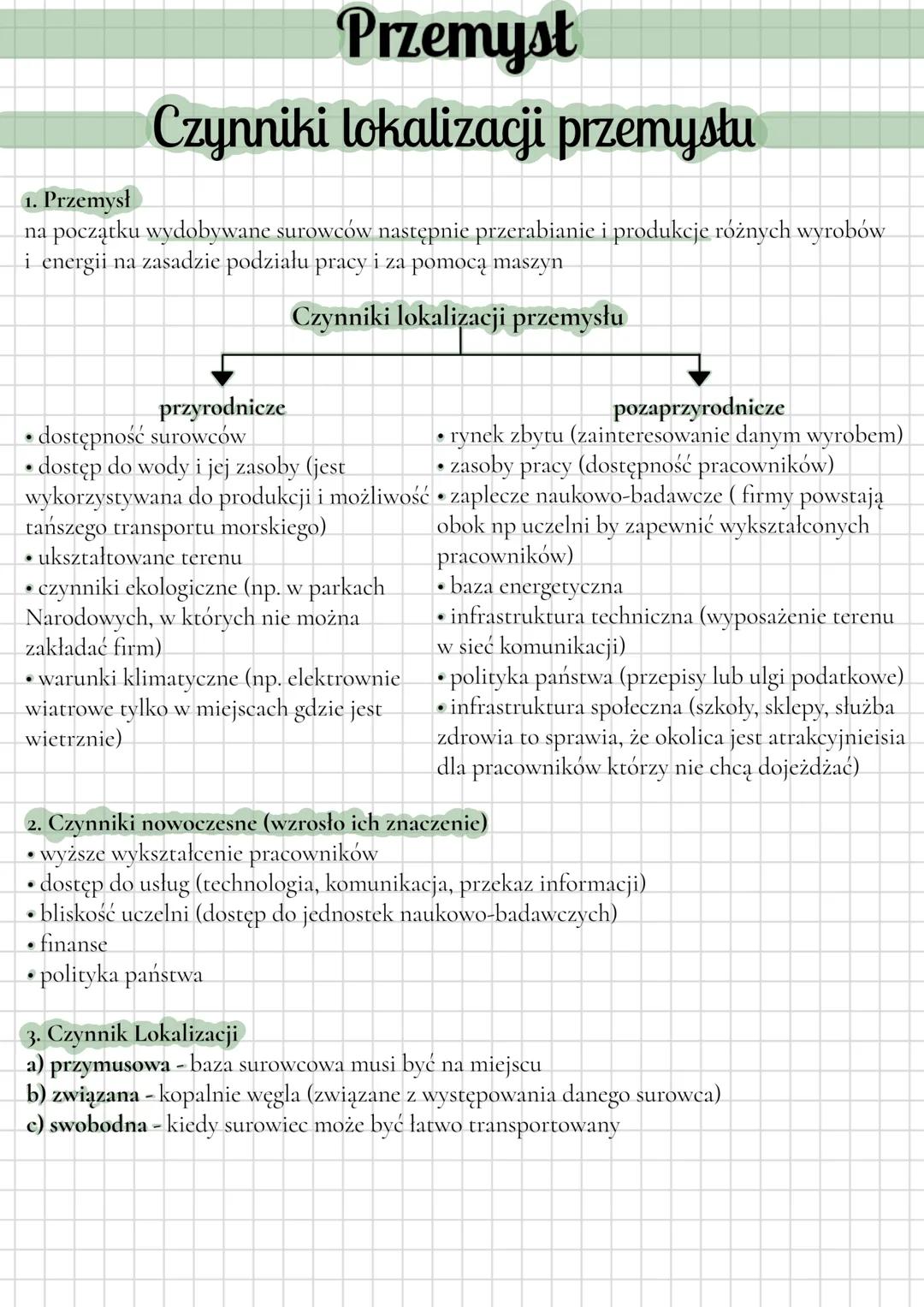 1. Przemysł
Przemysł
Czynniki lokalizacji przemysłu
na początku wydobywane surowców następnie przerabianie i produkcje różnych wyrobów
i ene