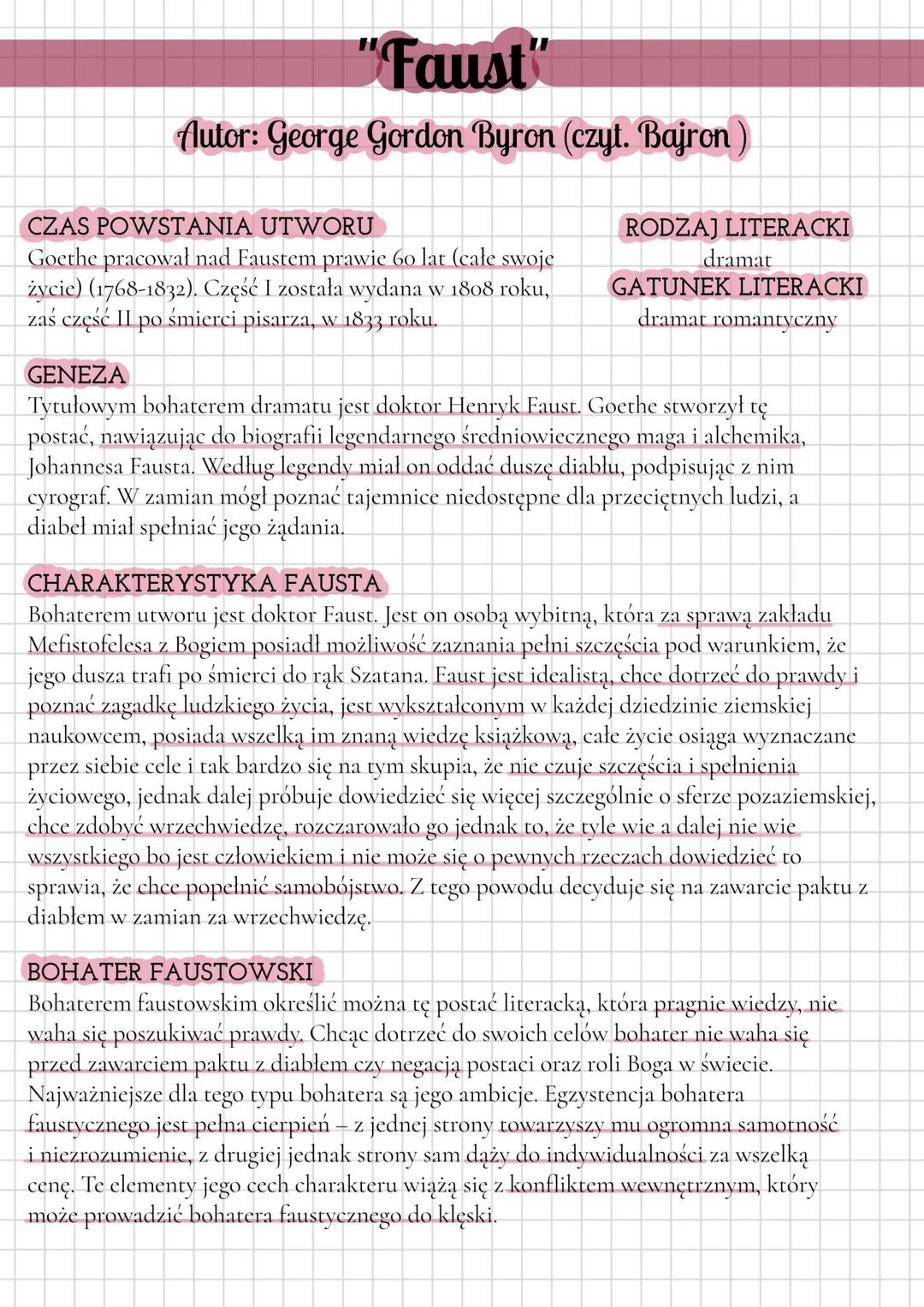 "Faust"
Autor: George Gordon Byron (czyt. Bajron)
CZAS POWSTANIA UTWORU
Goethe pracował nad Faustem prawie 60 lat (całe swoje
życie) (1768-1