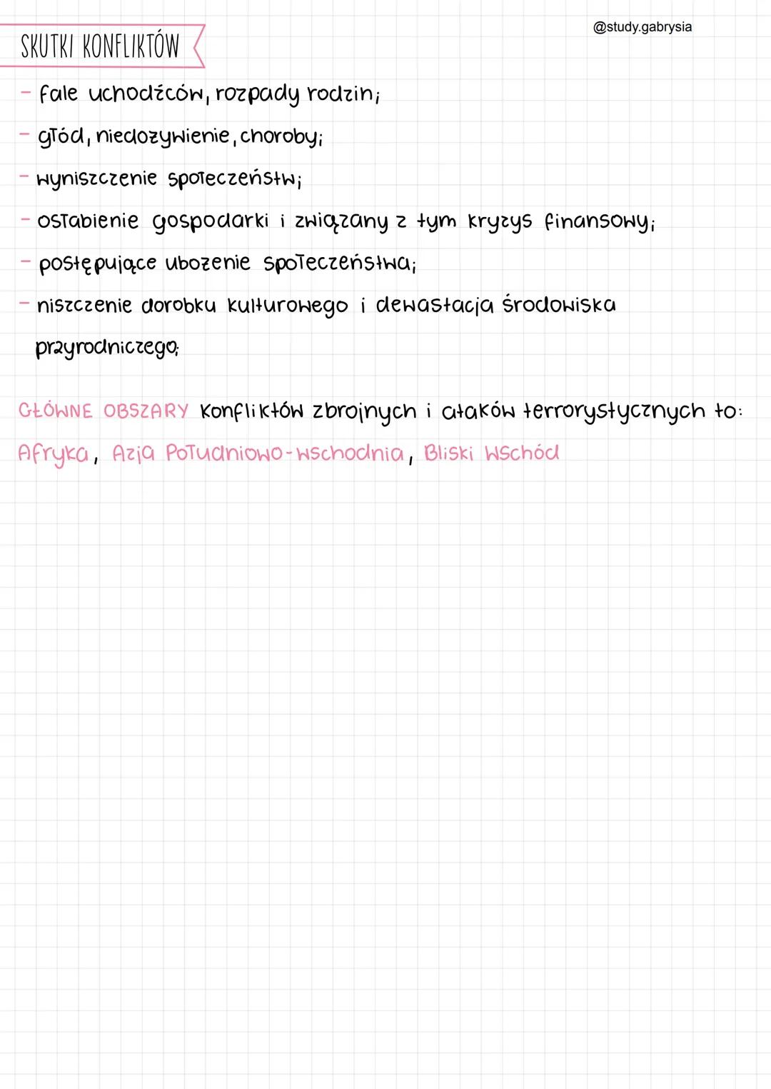 konflikty zorgjine
@study.gabrysia
TERRORYZM
TERRORYZM to Forma walki zbrojnej, która poprzez przemoc ma prowadzić
do osiągnięcia określonyc