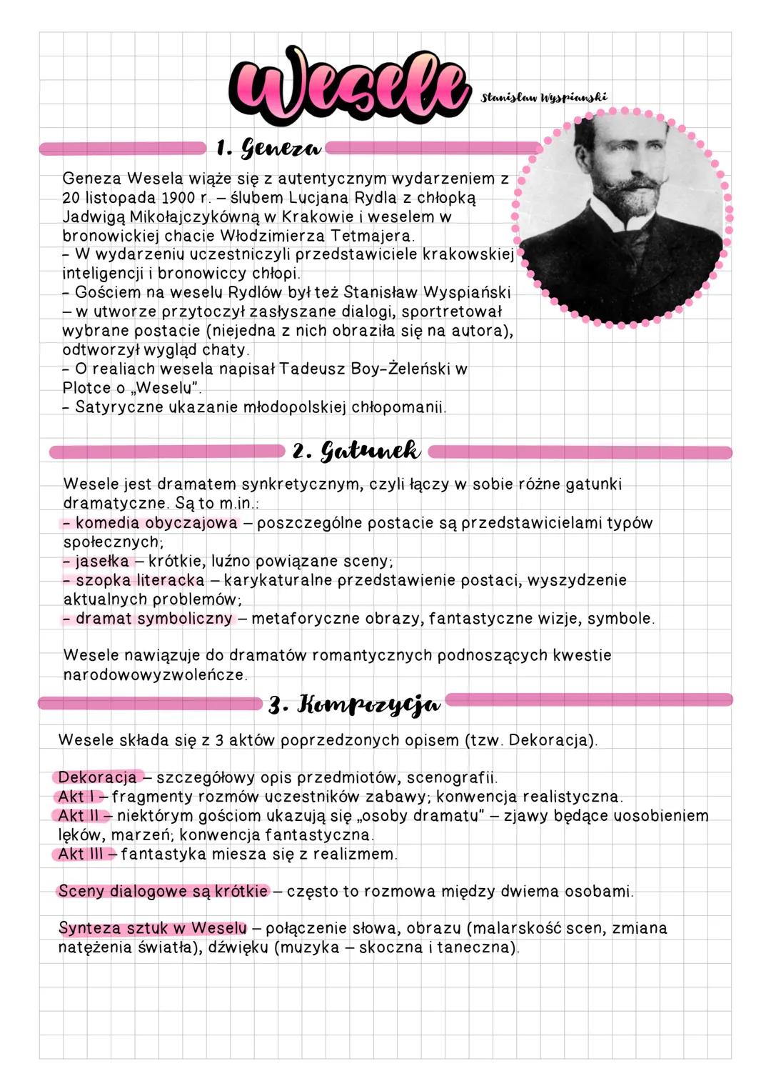 # Wesele
Stanisław Wyspianski
1. Geneza
Geneza Wesela wiąże się z autentycznym wydarzeniem z
20 listopada 1900 r. ślubem Lucjana Rydla z