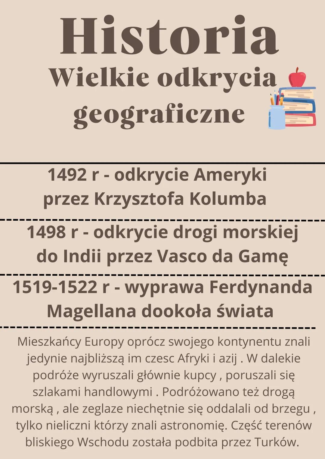 Historia
Wielkie odkrycia
geograficzne
1492 r - odkrycie Ameryki
przez Krzysztofa Kolumba
1498 r - odkrycie drogi morskiej
do Indii przez Va