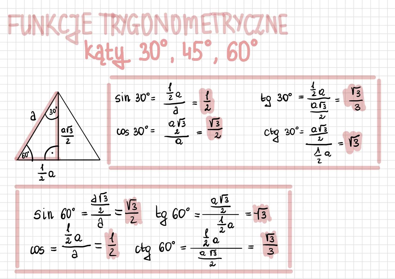 FUNKCJE TRYGONOMETRYCZNE
kąty 30°, 45°, 60°
a
30
60°
a
g|
Sin 30°= 2
a
2√3
=
cos 30° =
2
a
=
712
√3
2
tỷ 30° =
2/5/25/2/20
Ctg 30º = a√3
√3