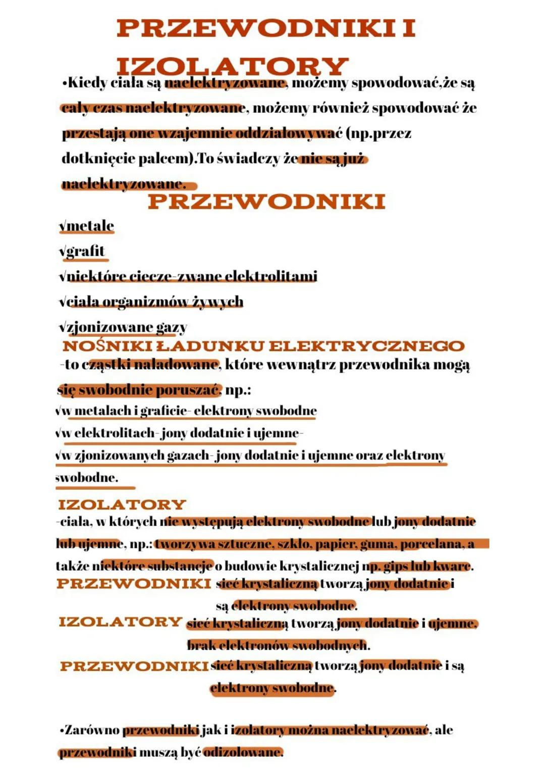 # PRZEWODNIKI I
## IZOLATORY
•Kiedy ciała są naelektryzowane, możemy spowodować, że są
cały czas naelektryzowane, możemy również spowodować