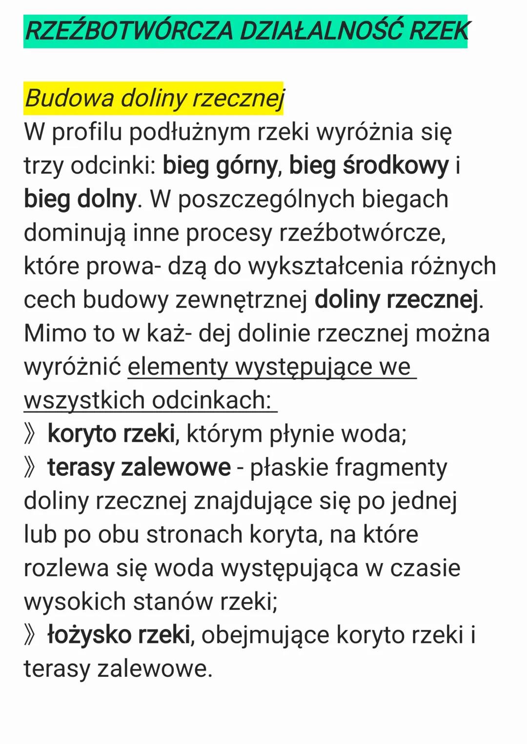 # RZEŹBOTWÓRCZA DZIAŁALNOŚĆ RZEK
Budowa doliny rzecznej
W profilu podłużnym rzeki wyróżnia się
trzy odcinki: bieg górny, bieg środkowy i
b