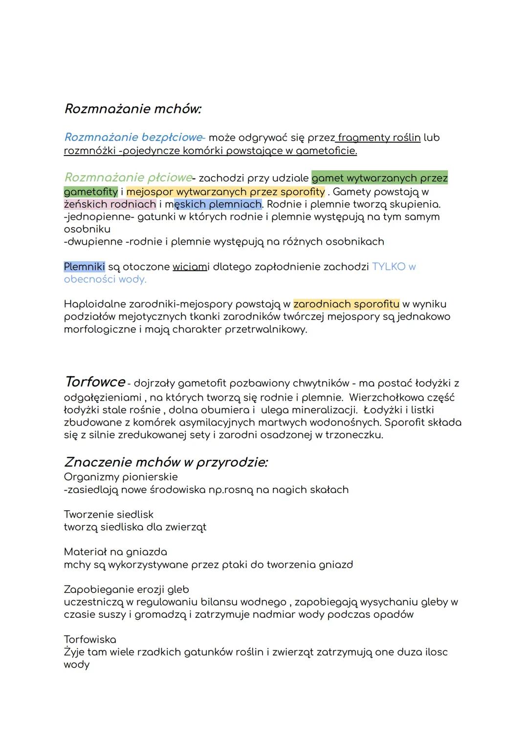 Mchy - Mszaki
to rośliny które nie są organowcami ponieważ mają prostą budowę tkankową, a sporofit nie wykształca organów
ro rośliny które n