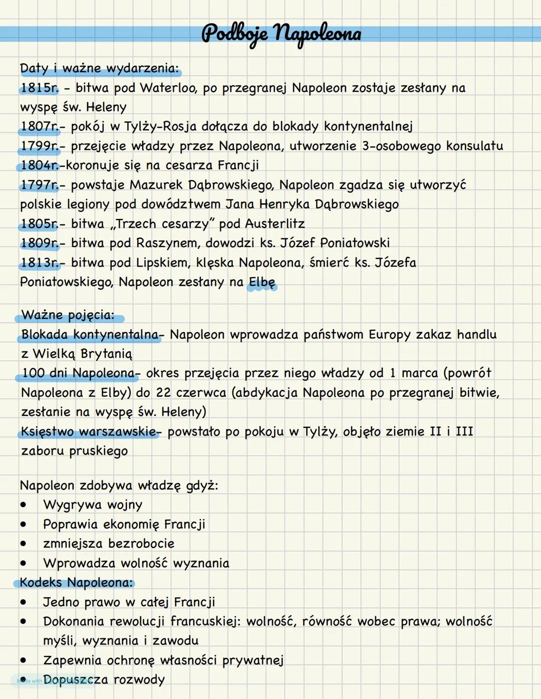 # Podboje Napoleona
Dały i ważne wydarzenia:
1815r. bitwa pod Waterloo, po przegranej Napoleon zostaje zesłany na
wyspę św. Heleny
1807r.-