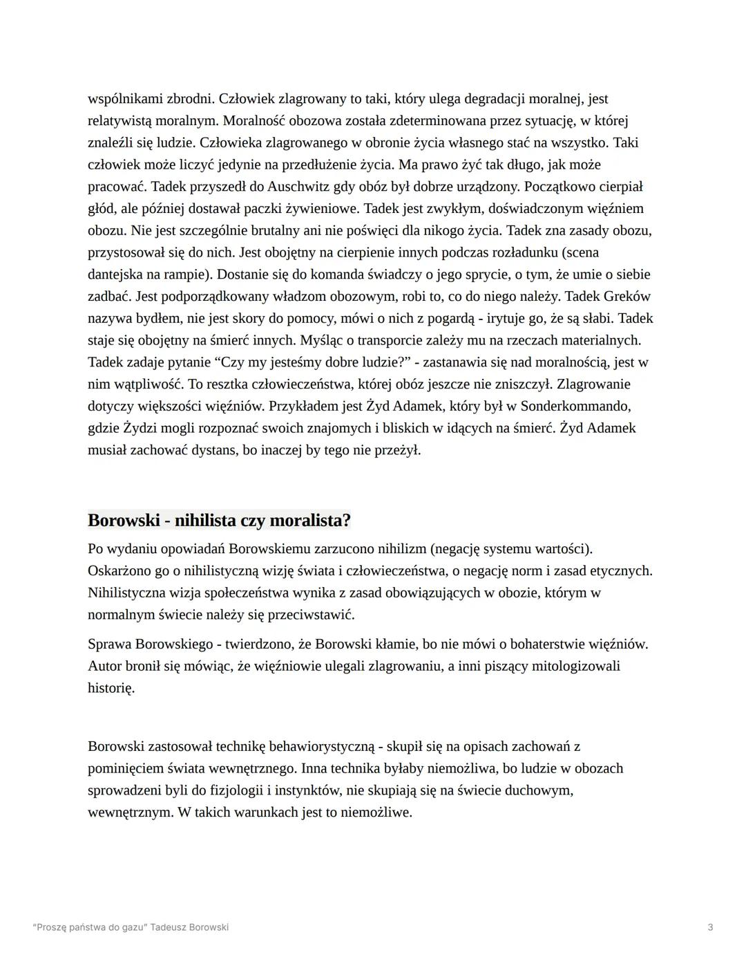 "Proszę państwa do gazu" Tadeusz
Borowski
Epoka Wojna i okupacja
Nie należy utożsamiać Tadka z opowiadań z samym Tadeuszem Borowskim.
"Prosz