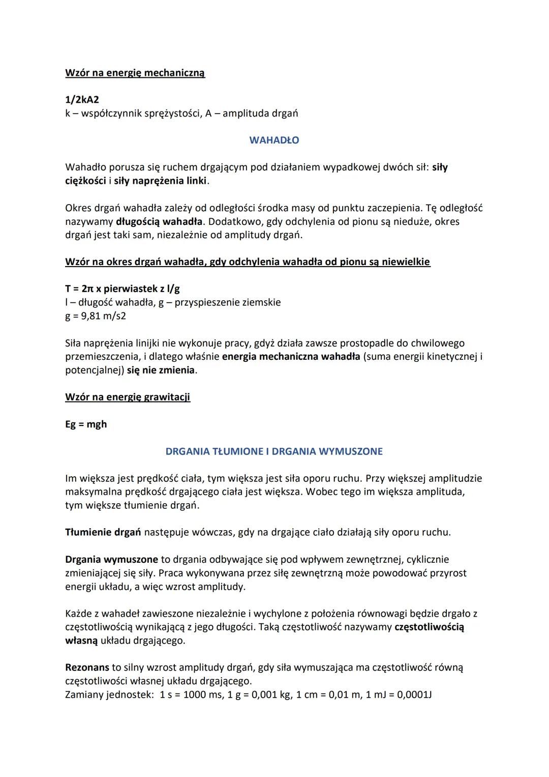 DRGANIA MECHANICZNE
Ruch drgający jest ruchem okresowym wokół określonego punktu, nazywanego położeniem
równowagi.
Wielkości opisujące ruch