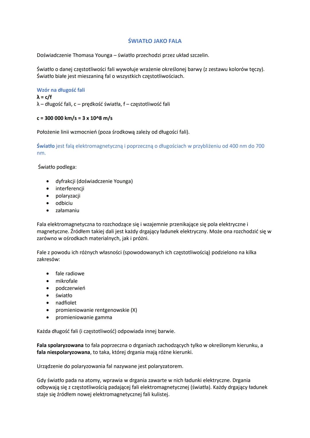 ŚWIATŁO JAKO FALA
Doświadczenie Thomasa Younga - światło przechodzi przez układ szczelin.
Światło o danej częstotliwości fali wywołuje wraże