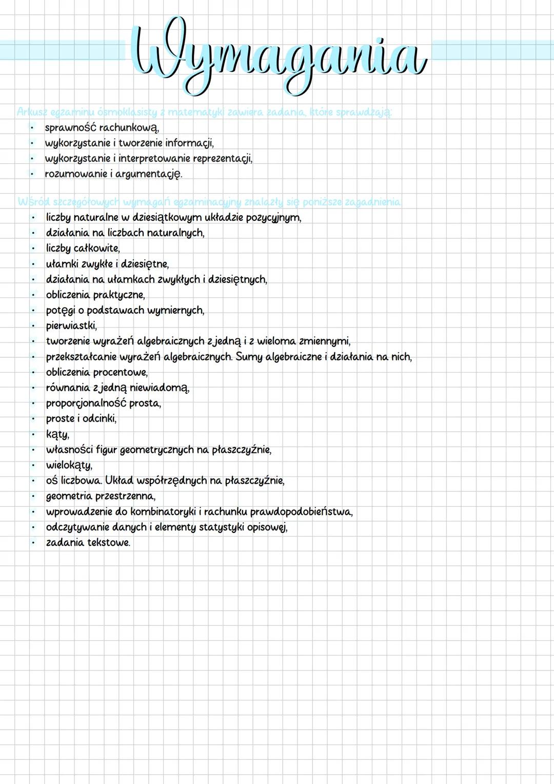 Wymagania
Arkusz egzaminu ósmoklasisty a matematyki zawiera zadana, które sprawdzają
.
.
sprawność rachunkową,
wykorzystanie i tworzenie inf