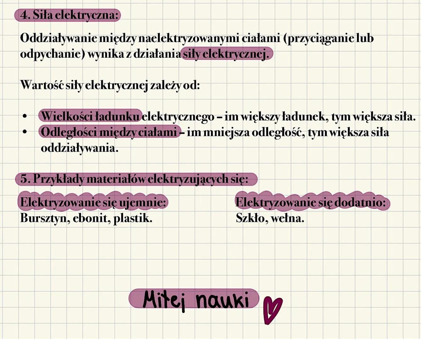 Fizykatyzowanie ciał. Budowa atomu
1. Ładunek elektryczny
•
Dodatni: +q
•
Ujemny: -q
Mitej nauki
Oddziaływanie ładunków:
•
•
przyciąganie si