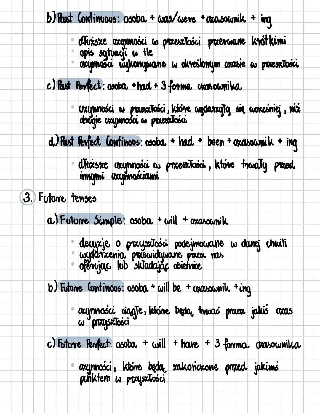 # General review of tenses
1. Present tenses
a) Present Simple: osoba + czasownik (-5/-es)
*   rutyna, nawyki, sytuacje state, fakty, pra