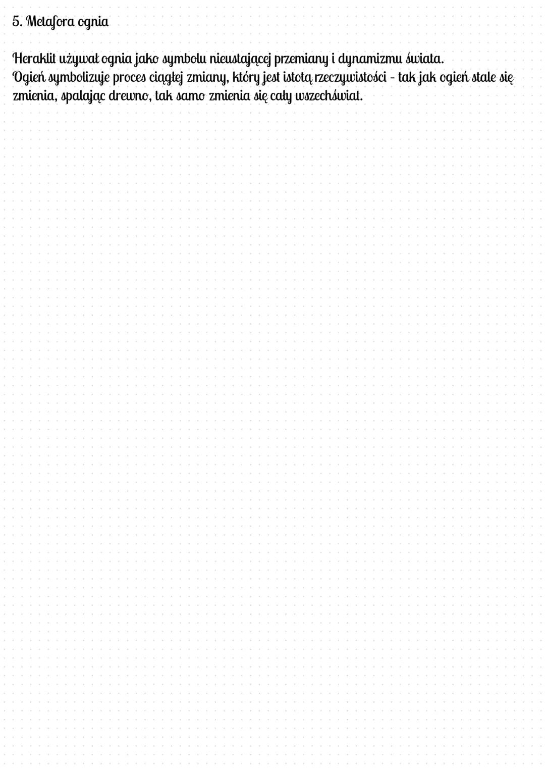 # Heraklit
Heraklit był greckim filozofem, który uważał, że wszystko w świecie ciągle się zmienia
("panta rhei" - „wszystko płynie"). Jego