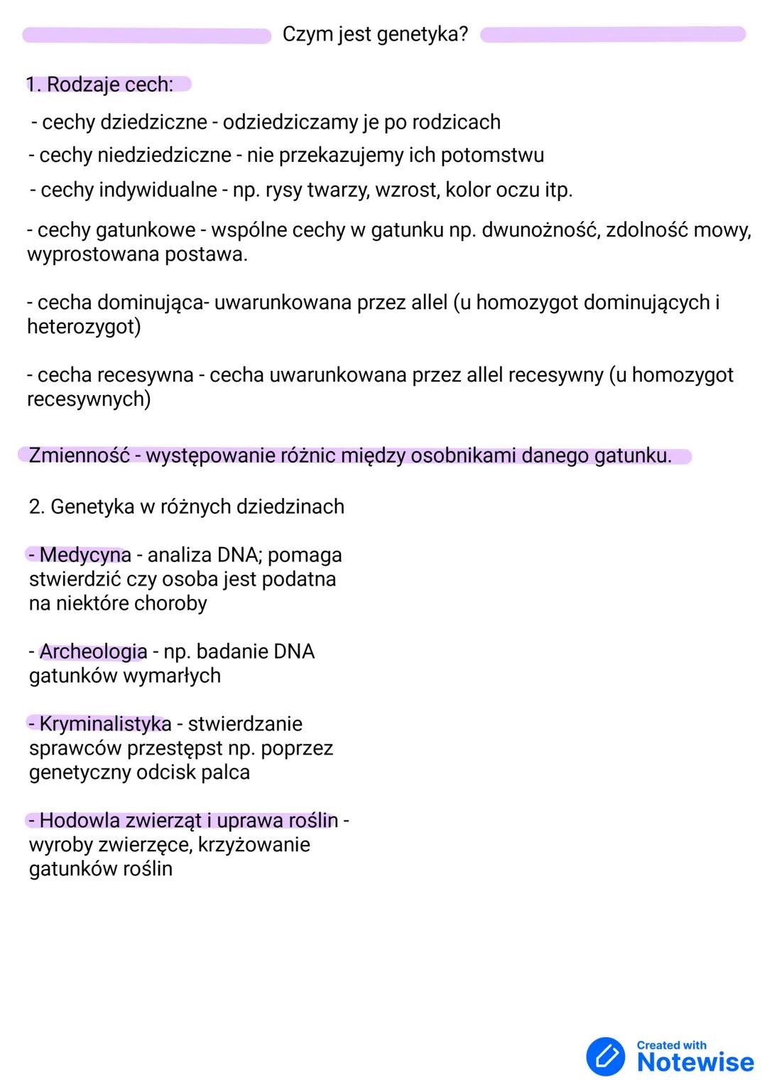 1. Rodzaje cech:
Czym jest genetyka?
- cechy dziedziczne - odziedziczamy je po rodzicach
- cechy niedziedziczne - nie przekazujemy ich potom