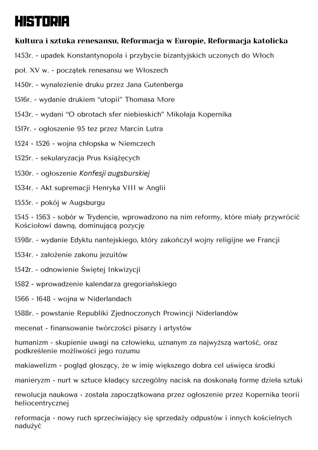 HISTORIA
Kultura i sztuka renesansu, Reformacja w Europie, Reformacja katolicka
1453r. - upadek Konstantynopola i przybycie bizantyjskich uc