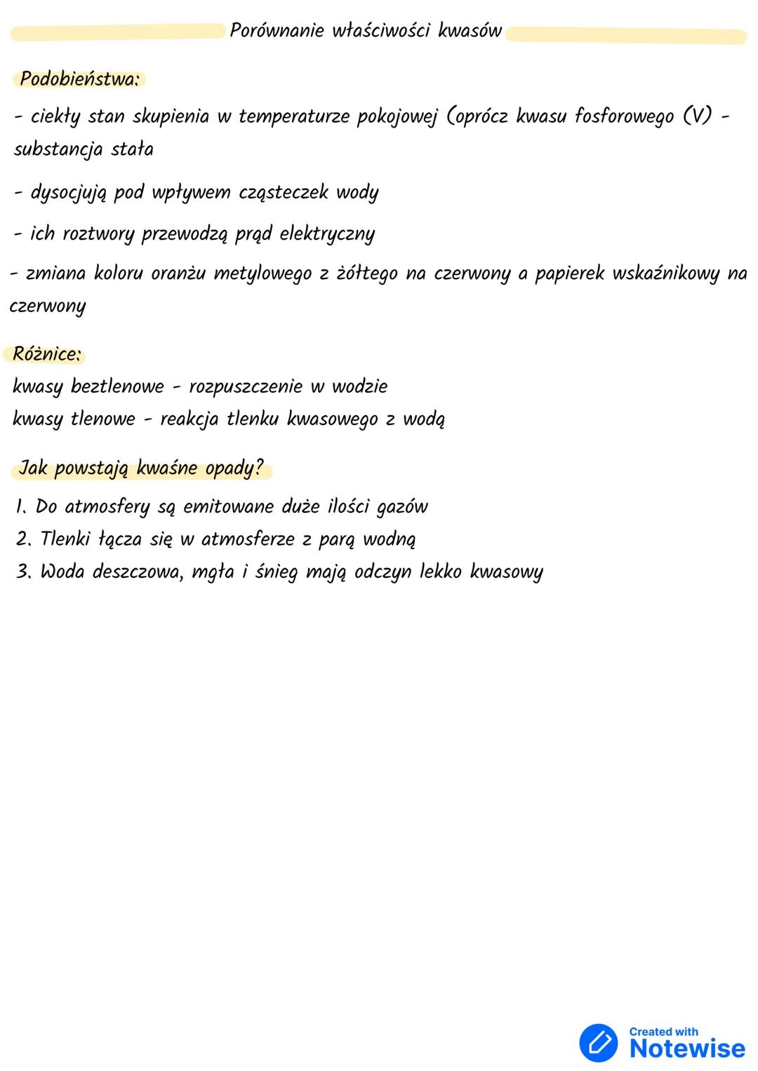 Porównanie właściwości kwasów
Podobieństwa:
- ciekły stan skupienia w temperaturze pokojowej (oprócz kwasu fosforowego (V) -
substancja sta
