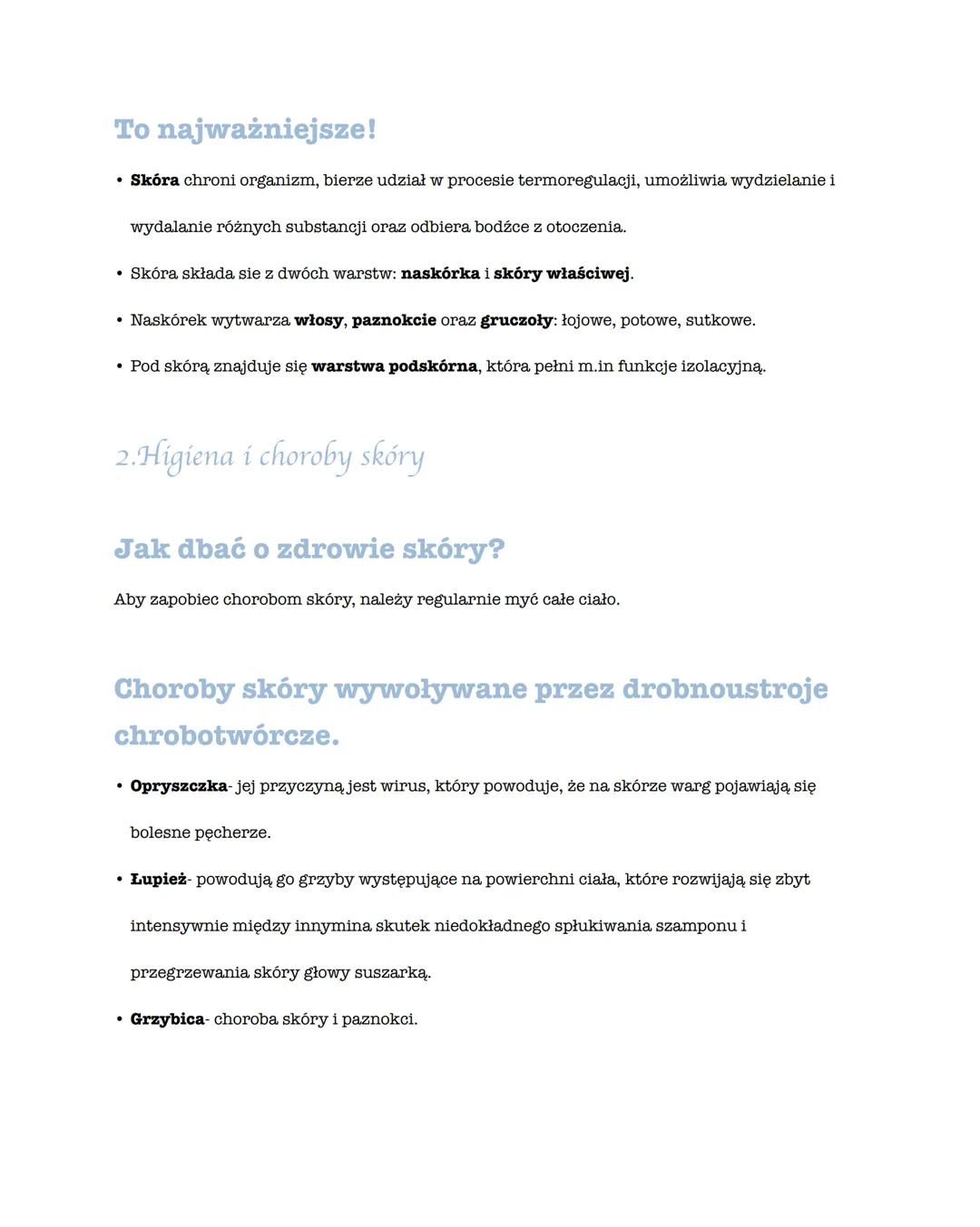 Biologia-
1.Buowa i funkcje skóry
Funkcje skóry:
⚫ ochrona przed urazami,
⚫ termoregulacja przed wydzielaniem potu,
•
wydalanie zbędnych pro