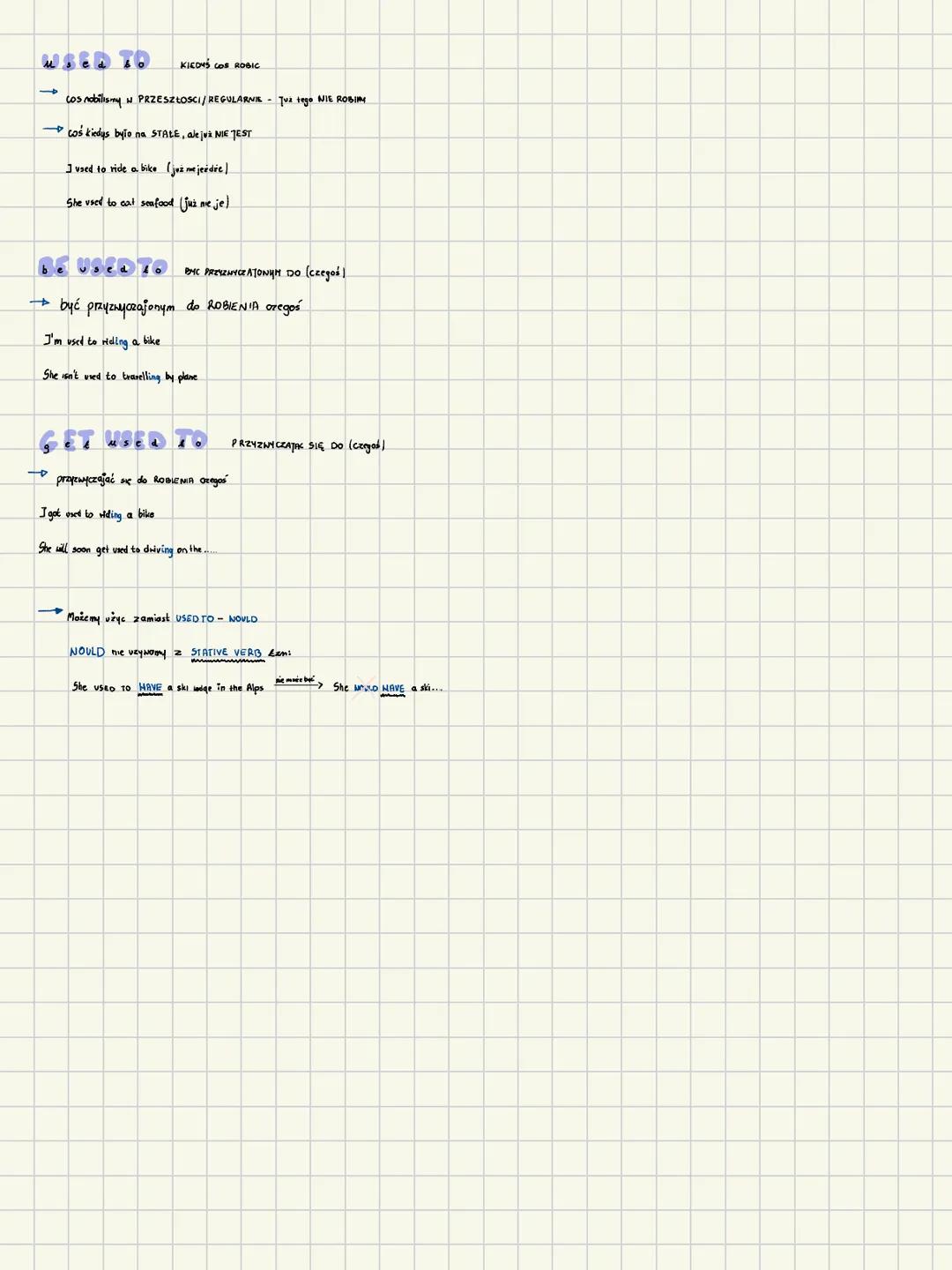 WSED TO KICOYS COS ROBIC
cos nobilismy w PRZESZŁOSCI/REGULARNK - Tua tego NIE ROBIM
coś kiedys bylo na STALE, ale jvà NIE JEST
I used to