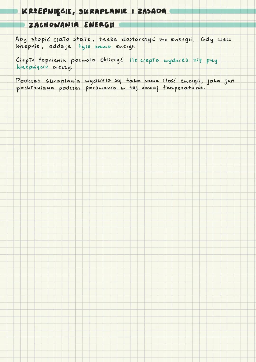 # CIEPŁO TOPΝΙΕΝΙΑ
# I PAROWANIA
PRZEMIANY FAZOWE, CZĄSTECZKI I ENERGIA
Energia wewnętrzna składa się z energis ruchu cząsteczek
oraz z ener