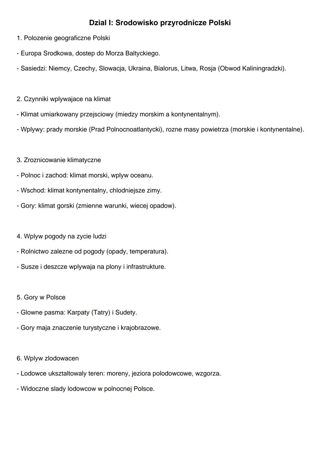 Dzial I: Srodowisko przyrodnicze Polski
1. Polozenie geograficzne Polski
- Europa Srodkowa, dostep do Morza Baltyckiego.
- Sasiedzi: Niemcy,
